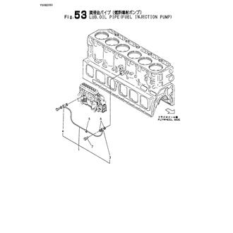 FIG 53. LUB.OIL PIPE(FUEL INJECTION PU