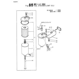 FIG 85. FUEL STRAINER(LIGHT OIL)