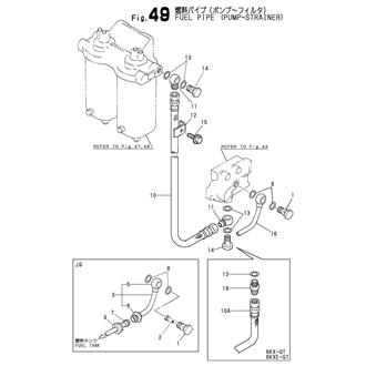 FIG 49. FUEL PIPE(PUMP-STRAINER)