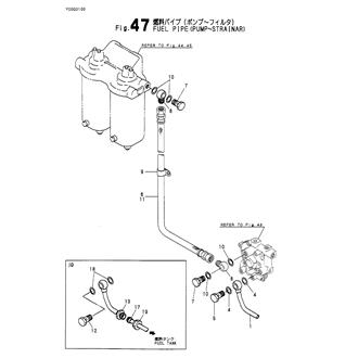 FIG 47. FUEL PIPE(PUMP - STRAINAR)