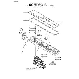 FIG 49. FUEL RETURN PIPE & COVER